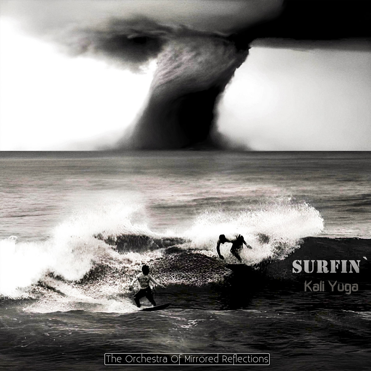 The Orchestra of Mirrored Reflections - Surfin' Kali-Yuga