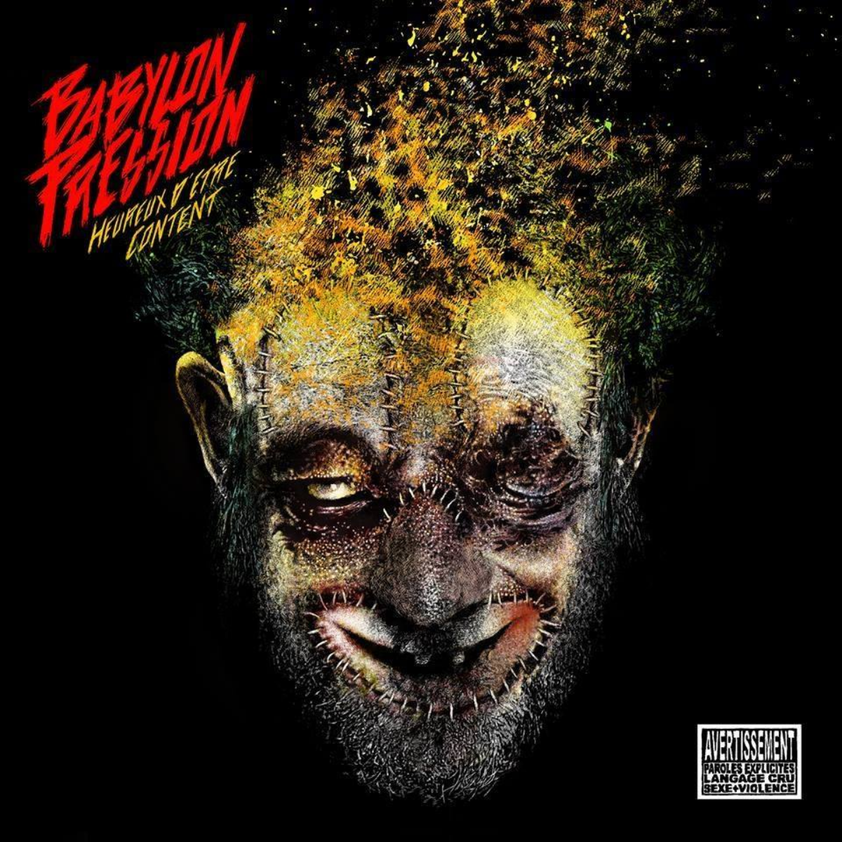 Babylon Pression - Heureux d'être content