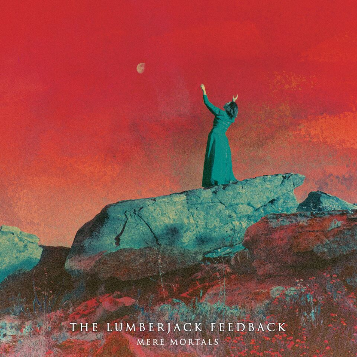 The Lumberjack Feedback - Mere Mortals